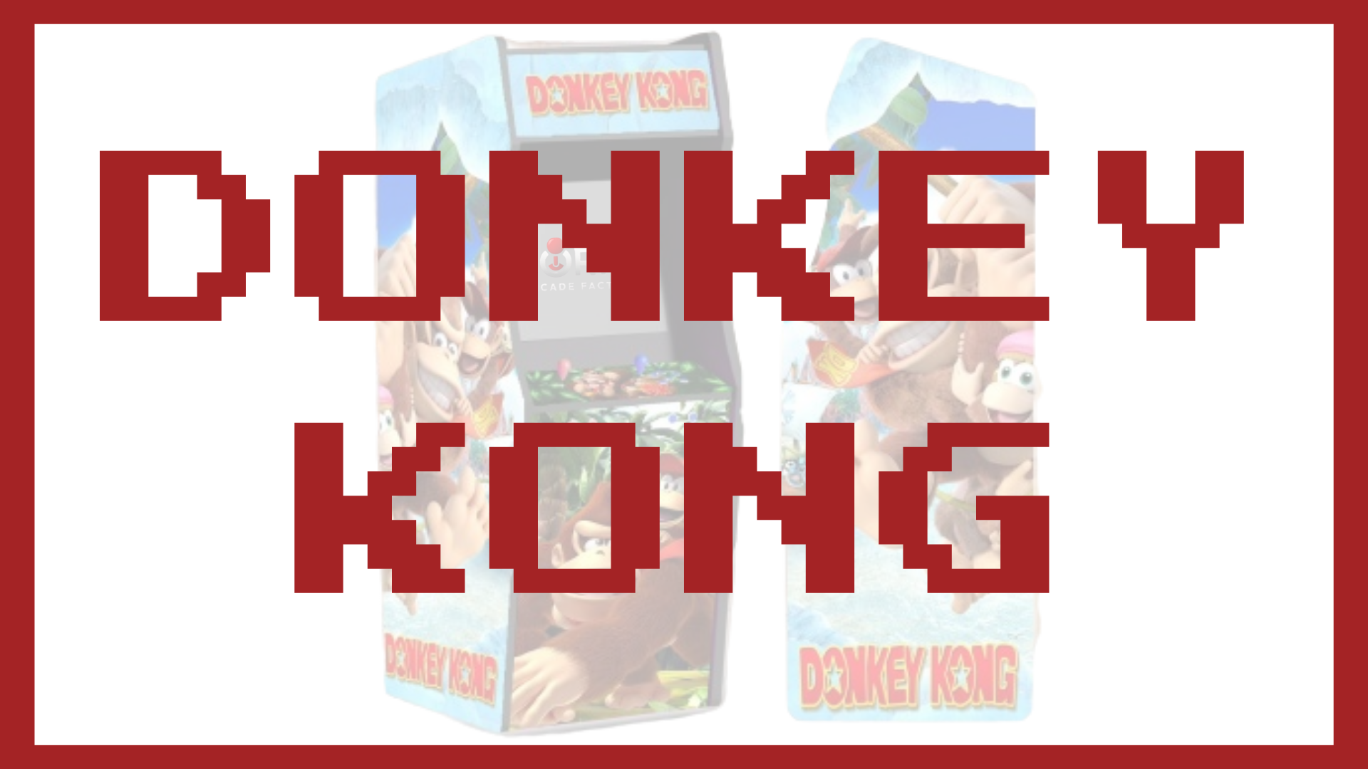 Borne Arcade - Thème DONKEY KONG