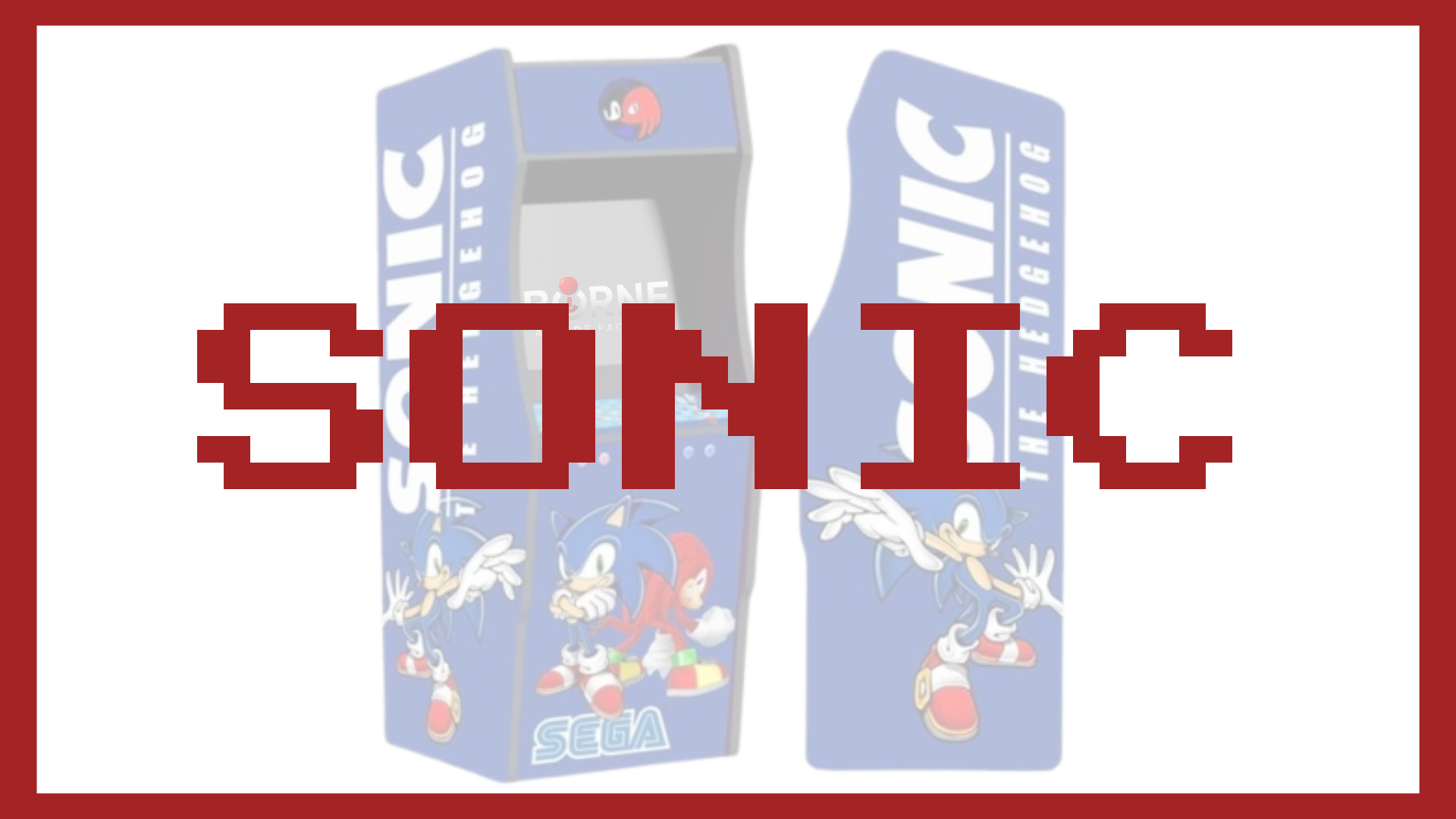Borne Arcade - Thème SONIC