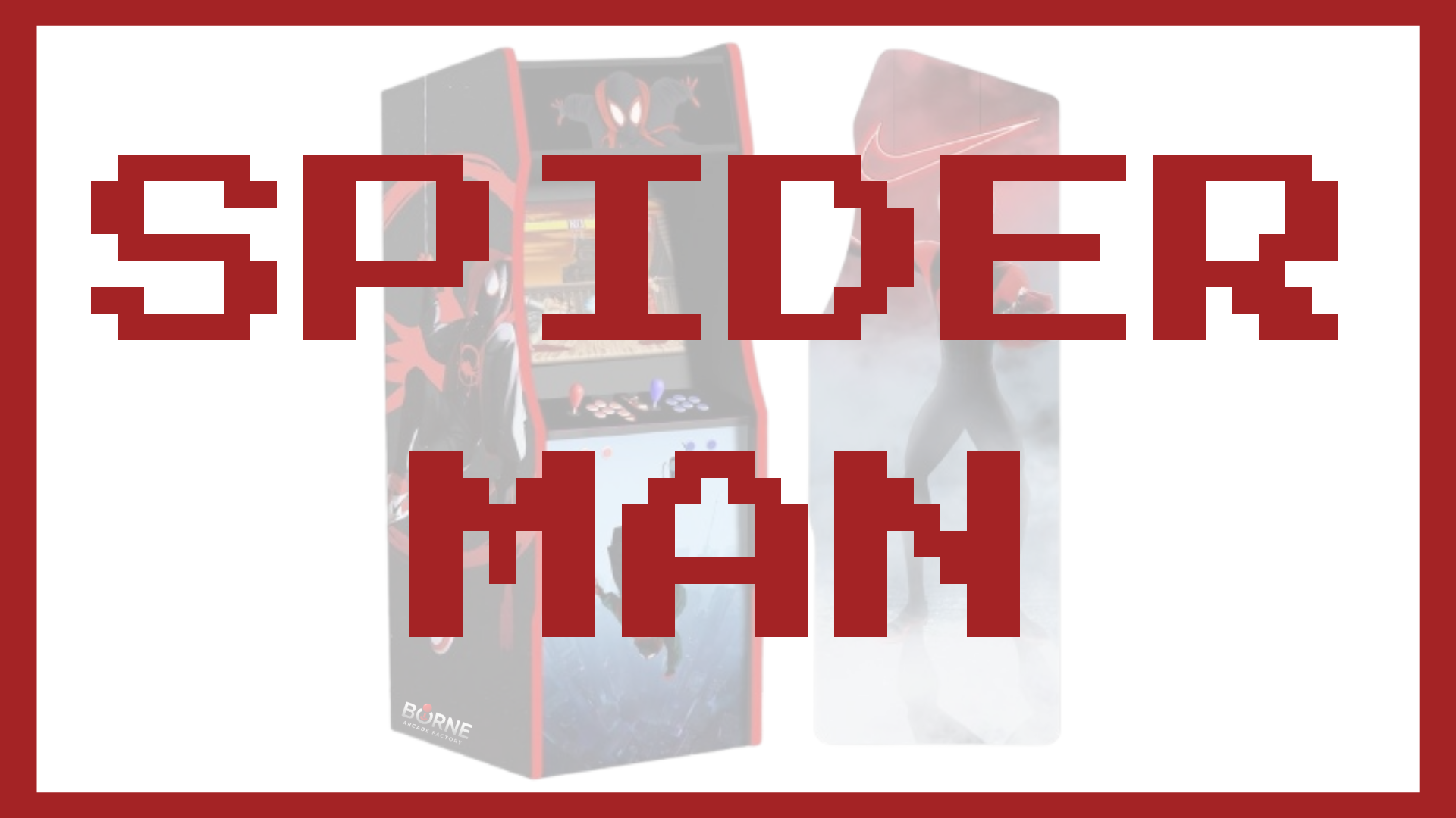 Borne Arcade - Thème SPIDER MAN