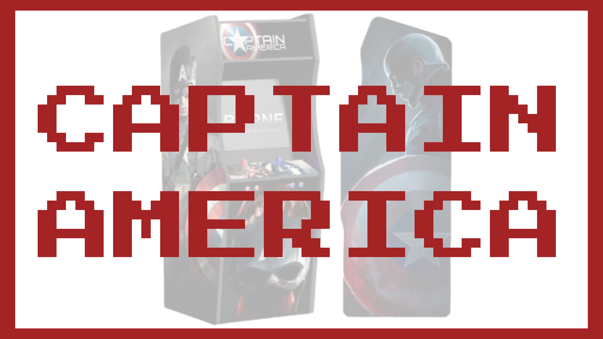 Borne Arcade - Thème CAPTAIN AMERICA